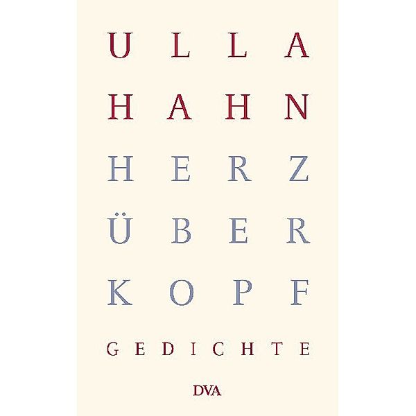 Herz über Kopf, Ulla Hahn