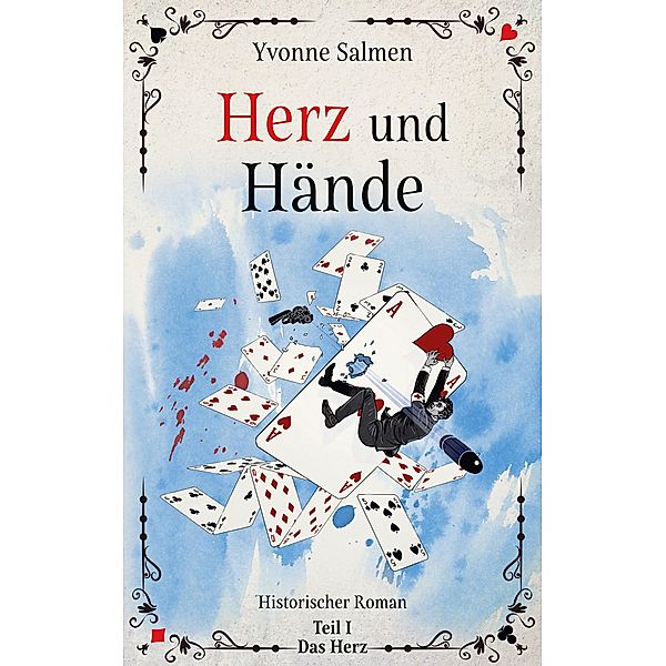 Herz und Hände / Herz und Hände Bd.1, Yvonne Salmen