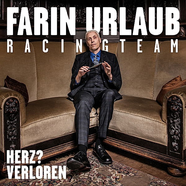 Herz? Verloren (Limited Digipack), Farin Urlaub Racing Team