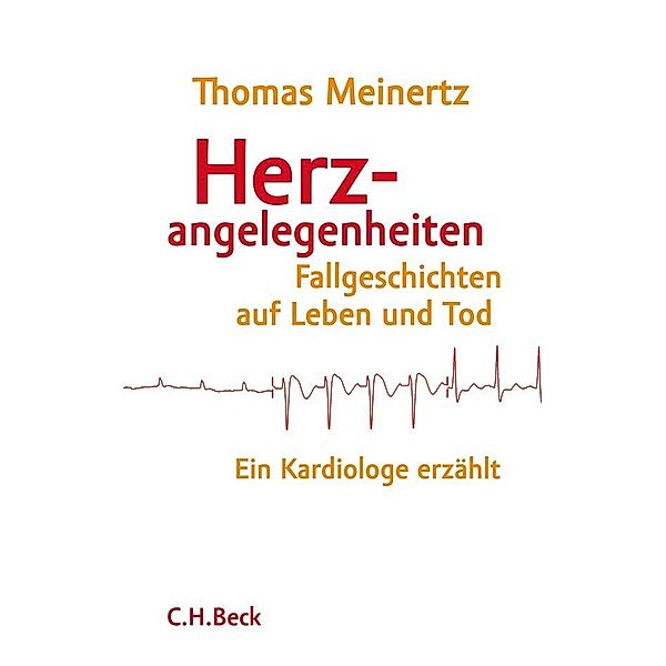 Herzangelegenheiten, Thomas Meinertz