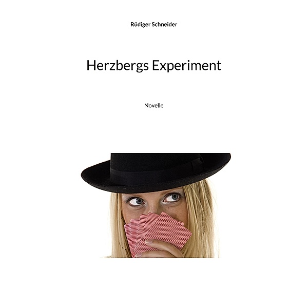 Herzbergs Experiment, Rüdiger Schneider