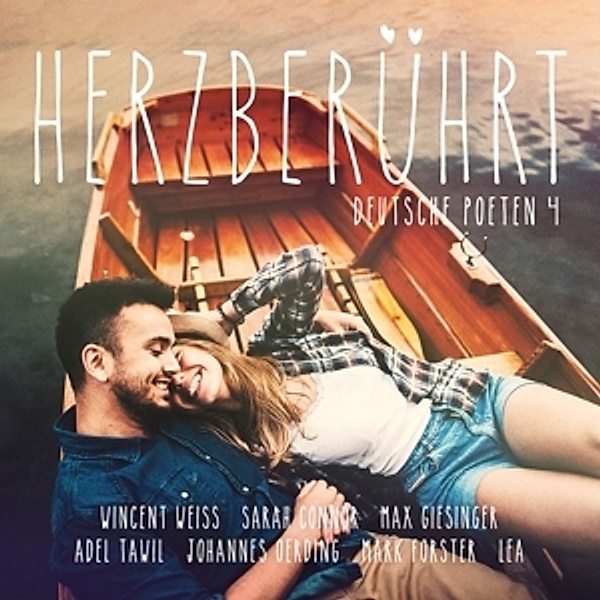 Herzberührt - Deutsche Poeten 4 (2 CDs), Diverse Interpreten