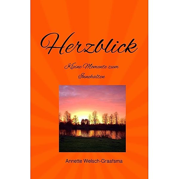 Herzblick, Annette Welsch-Graafsma