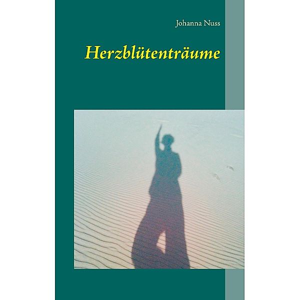 Herzblütenträume, Johanna Nuss