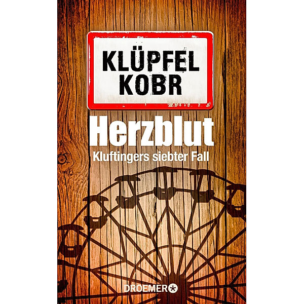 Herzblut, Volker Klüpfel, Michael Kobr