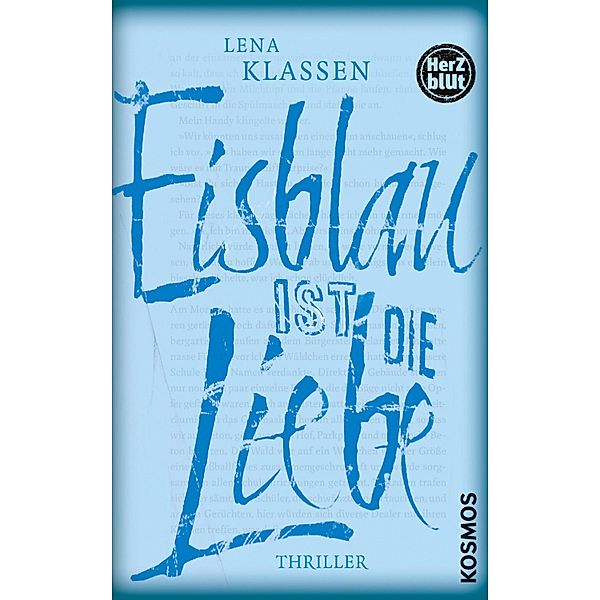 Herzblut: Eisblau ist die Liebe, Lena Klassen