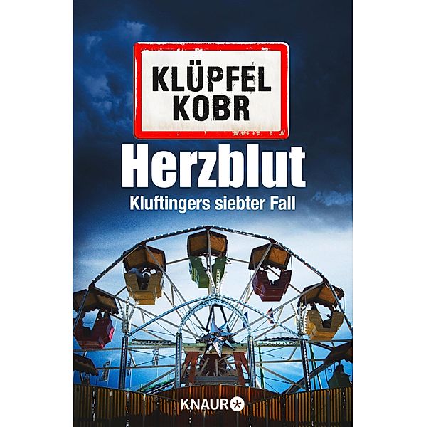 Herzblut / Kommissar Kluftinger Bd.7, Volker Klüpfel, Michael Kobr