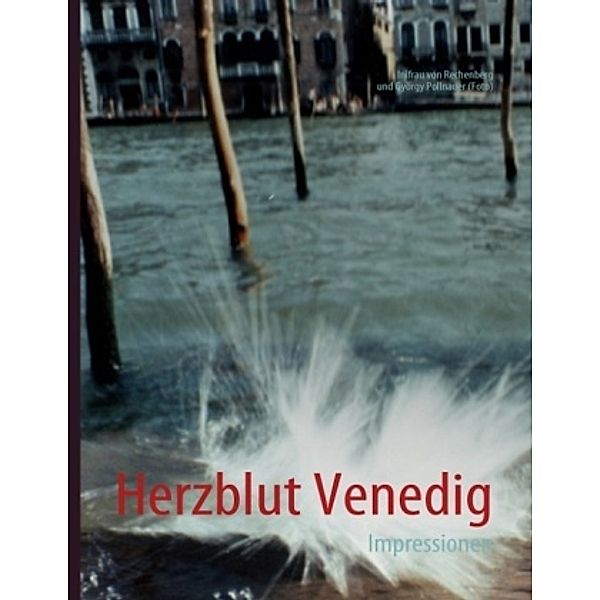 Herzblut Venedig, Inifrau von Rechenberg