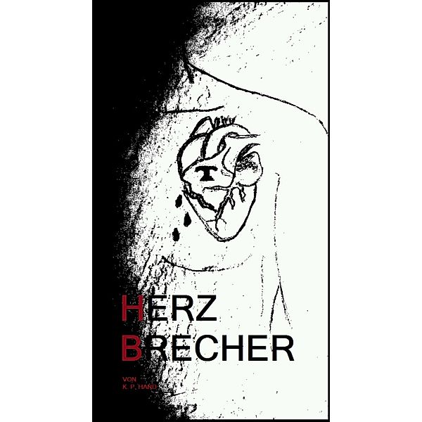 Herzbrecher, K. P. Hand