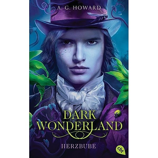 Herzbube / Dark Wonderland Bd.2, A. G. Howard