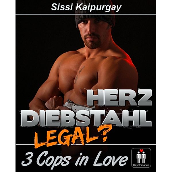 Herzdiebstahl - legal?, Sissi Kaipurgay