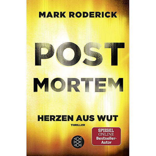 Herzen aus Wut / Post Mortem Bd.5, Mark Roderick
