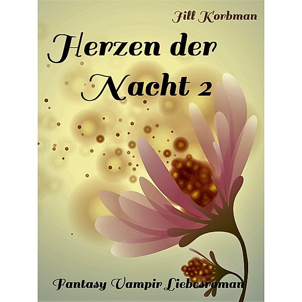 Herzen der Nacht 2, Jill Korbman