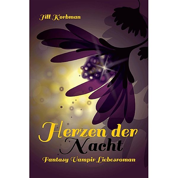 Herzen der Nacht / Herzen der Nacht Bd.1, Jill Korbman