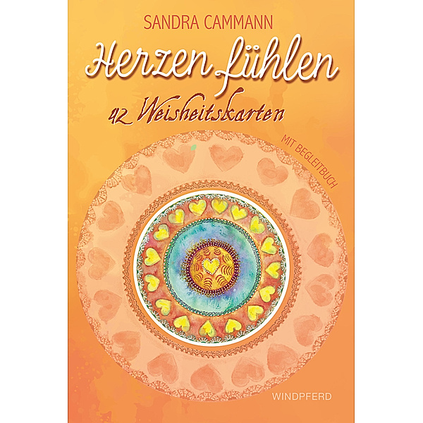 Herzen fühlen - Weisheitskarten, 42 Teile, Sandra Cammann