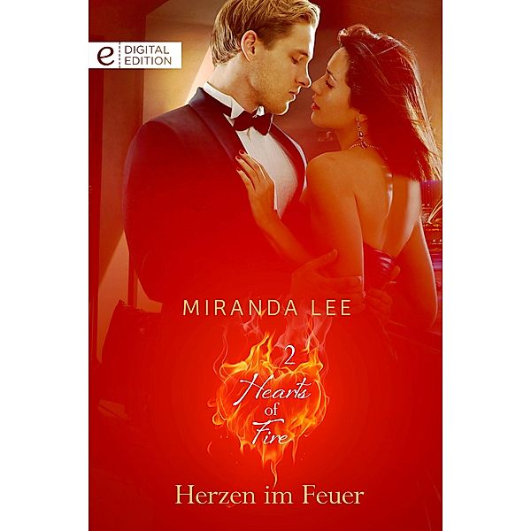 Herzen im Feuer, Miranda Lee