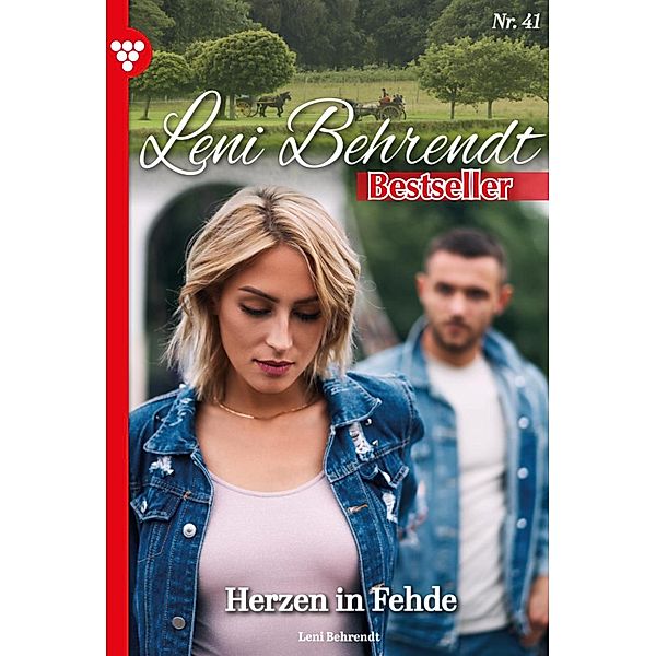 Herzen in Fehde / Leni Behrendt Bestseller Bd.41, Leni Behrendt