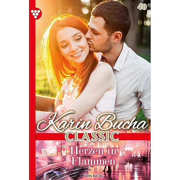 Herzen in Flammen / Karin Bucha Classic Bd.40, Karin Bucha