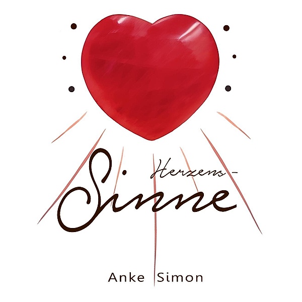 Herzen-Sinne, Anke Simon