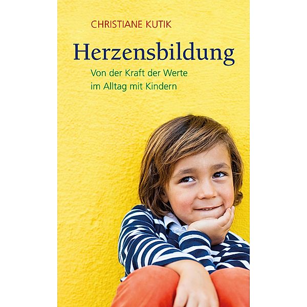 Herzensbildung, Christiane Kutik