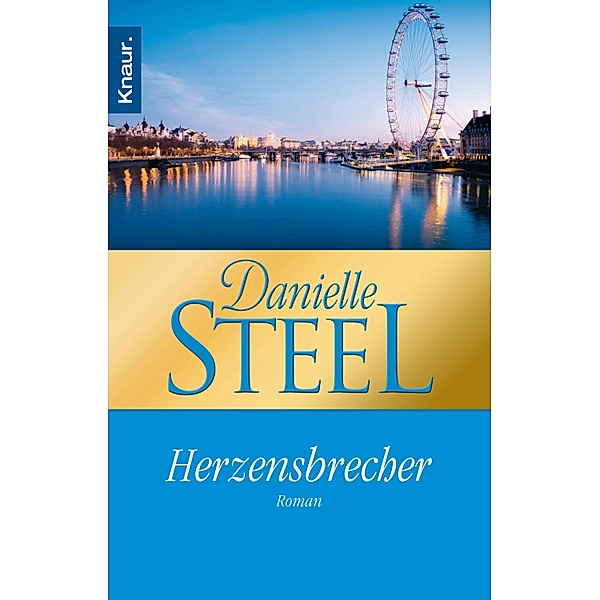Herzensbrecher, Danielle Steel