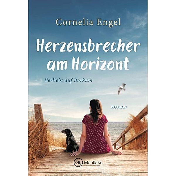 Herzensbrecher am Horizont, Cornelia Engel
