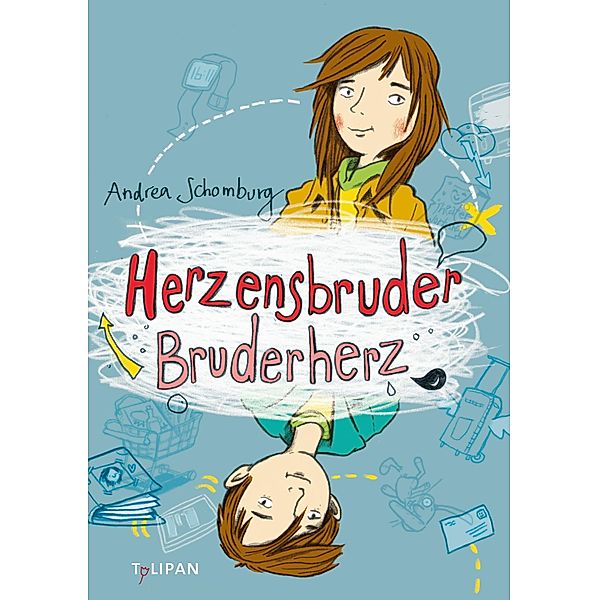 Herzensbruder, Bruderherz, Andrea Schomburg