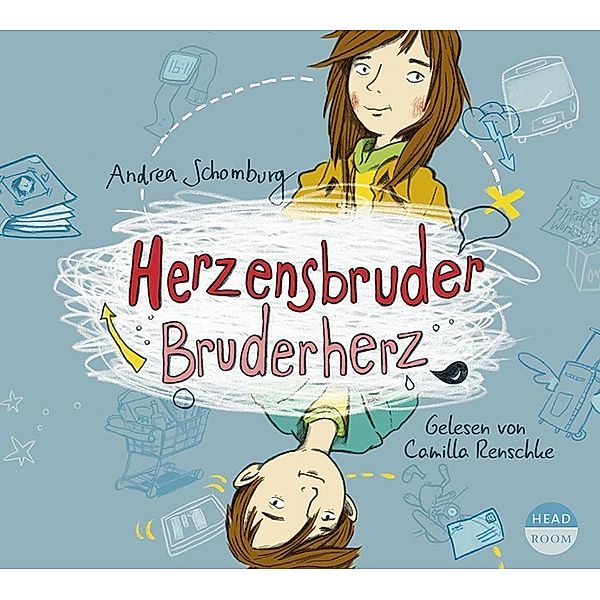 Herzensbruder, Bruderherz,3 Audio-CD, Andrea Schomburg