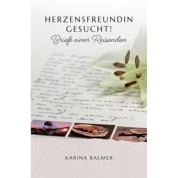 Herzensfreundin gesucht!, Karina Balmer