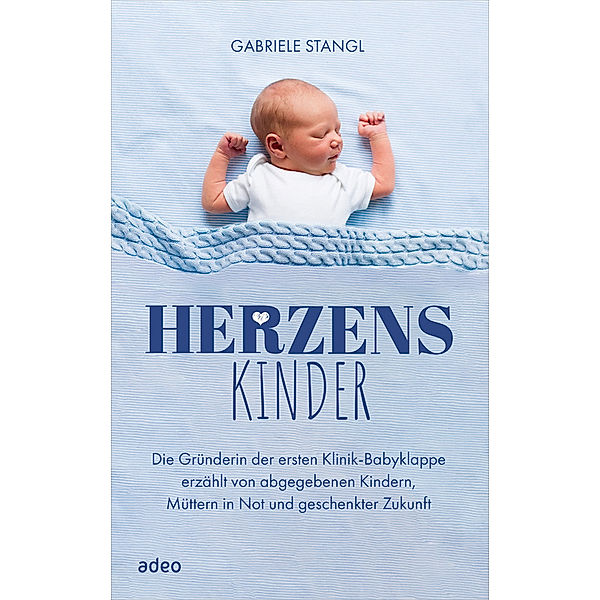 Herzenskinder, Gabriele Stangl