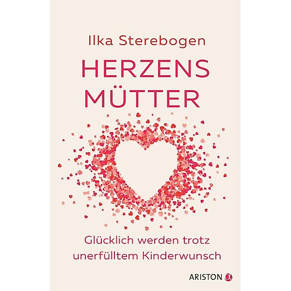 Herzensmütter, Ilka Sterebogen