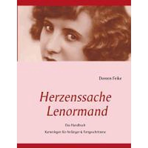 Herzenssache Lenormand, Doreen Feike