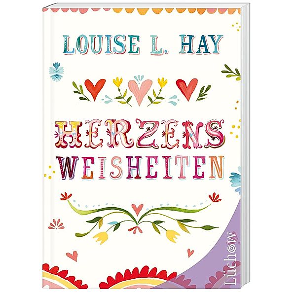 Herzensweisheiten, Louise L. Hay