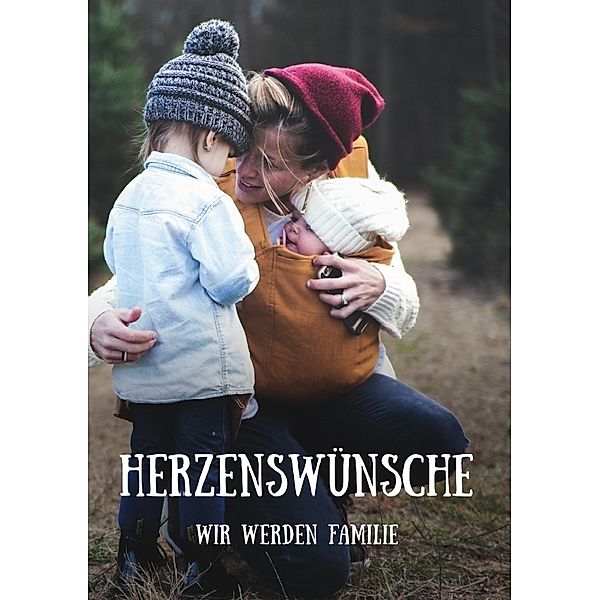 Herzenswünsche - Wir werden Familie, Madlen Nielsen