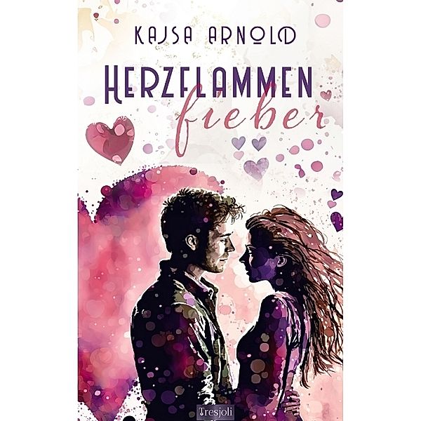 Herzflammenfieber, Kajsa Arnold