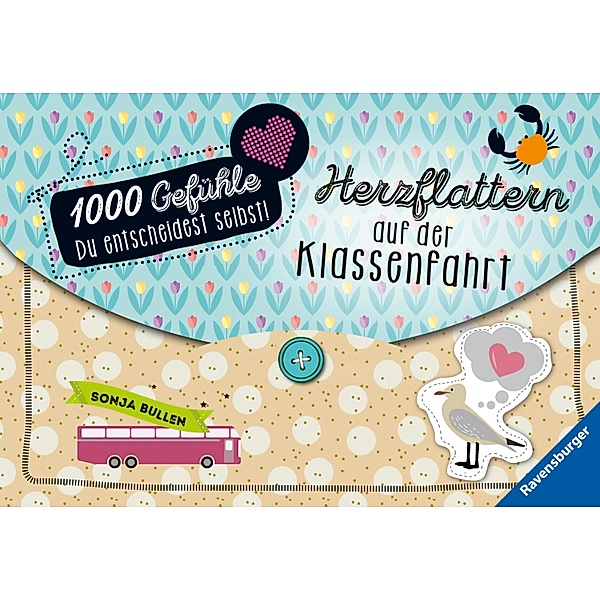 Herzflattern auf der Klassenfahrt / 1000 Gefühle Bd.5, Sonja Bullen