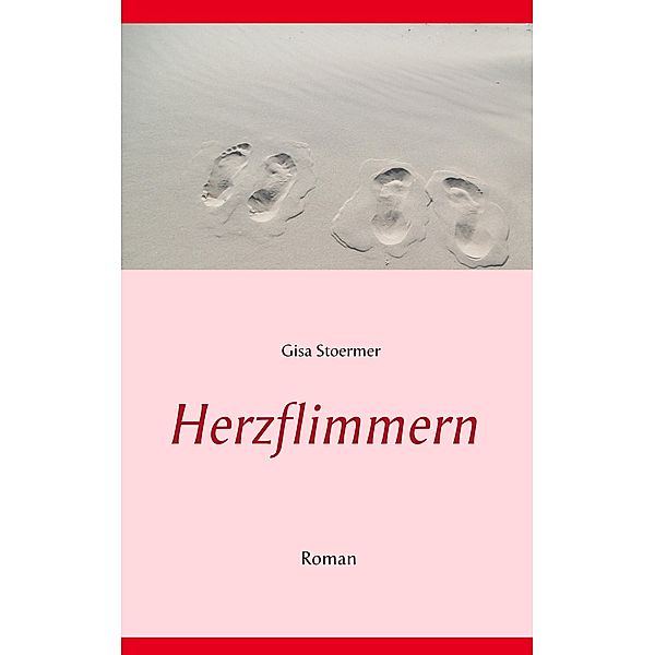 Herzflimmern, Gisa Stoermer