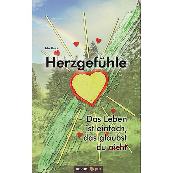 Herzgefühle, Ida Ross