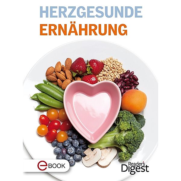 Herzgesunde Ernährung