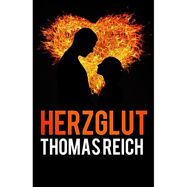 Herzglut, Thomas Reich