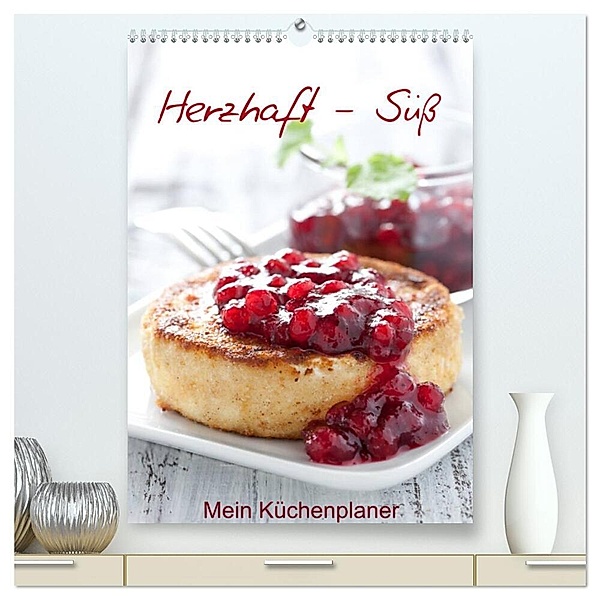 Herzhaft - Süß / Mein Küchenplaner (hochwertiger Premium Wandkalender 2024 DIN A2 hoch), Kunstdruck in Hochglanz, Corinna Gissemann