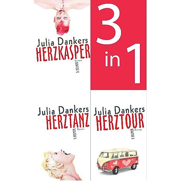 Herzkasper / Herztanz / Herztour (3in1-Bundle), Julia Dankers
