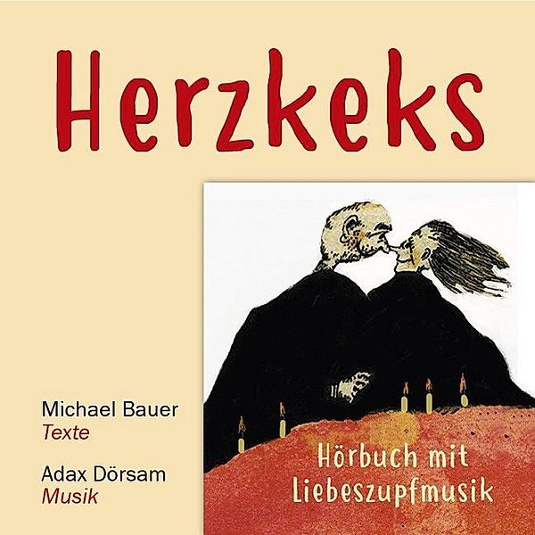 Herzkeks,1 Audio-CD, Michael Bauer