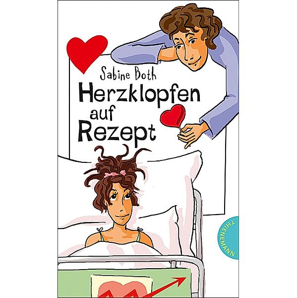 Herzklopfen auf Rezept / Freche Mädchen - freche Bücher, Sabine Both