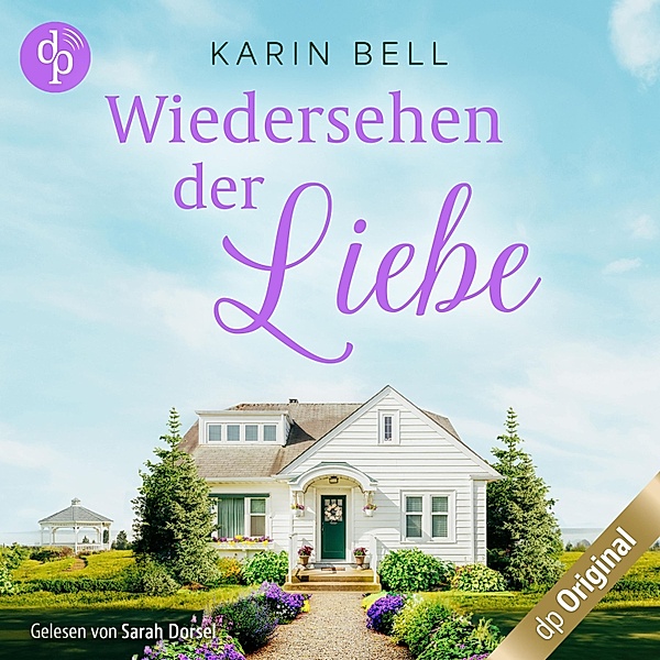 Herzklopfen in Little Falls-Reihe - 2 - Wiedersehen der Liebe, Karin Bell