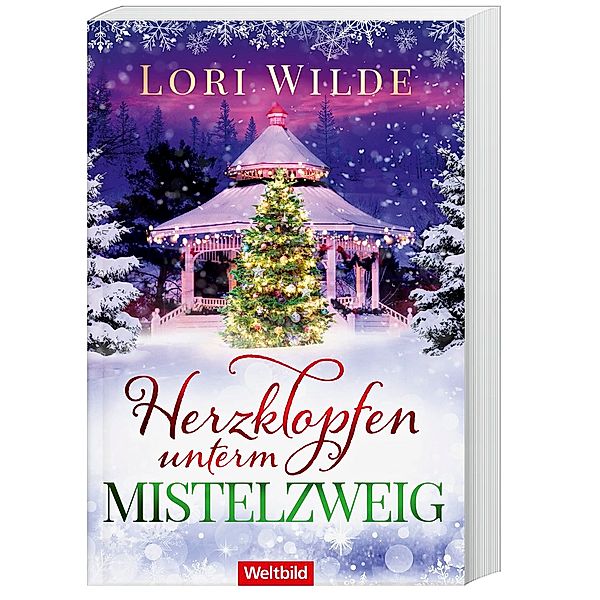 Herzklopfen unterm Mistelzweig, Lori Wilde