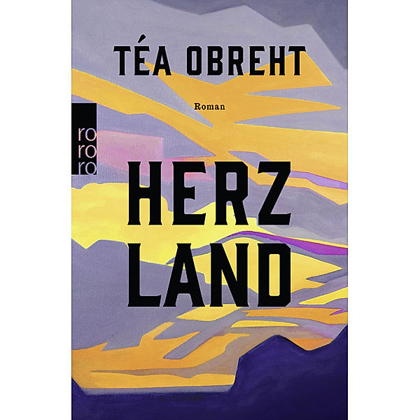 Herzland, Téa Obreht