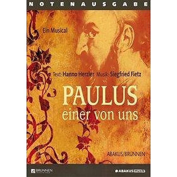 Herzler, H: Lieder- und Textheft: Paulus - einer von uns, Hanno Herzler, Siegfried Fietz