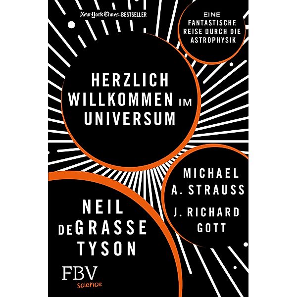 Herzlich willkommen im Universum, Neil deGrasse Tyson, Michael A. Strauss, Richard J. Gott