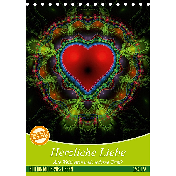 Herzliche Liebe (Tischkalender 2019 DIN A5 hoch), Georg Schmitt